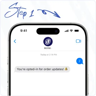 Step 1, Text to Subscribe